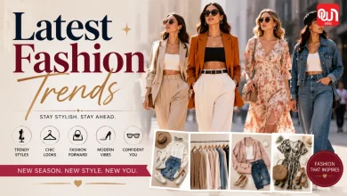 Latest Fashion Trends